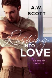Rushing into Love: An MMM Romance (Bellport Book 1)