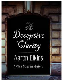 A Deceptive Clarity A Deceptive Clarity