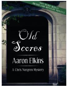Old Scores (Chris Norgren 3) Old Scores (Chris Norgren 3)