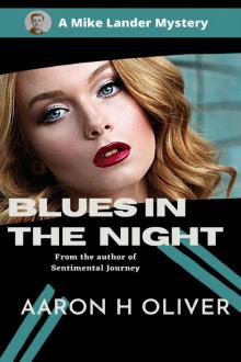 Blues In The Night: A Mike Lander Mystery