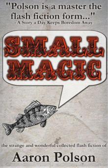 Small Magic Collected Short Stories Small Magic Collected Short Stories