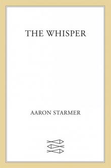 The Whisper