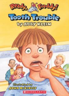 Tooth Trouble Tooth Trouble