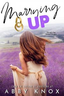 Marrying Up Marrying Up