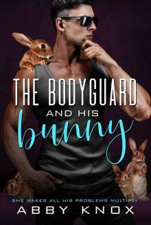 The Bodyguard and His Bunny The Bodyguard and His Bunny