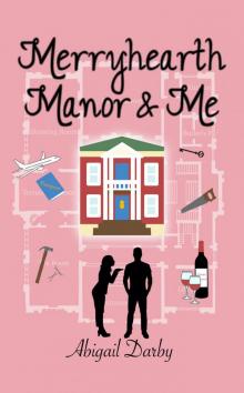 Merryhearth Manor & Me