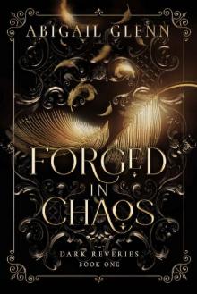 Forged in Chaos: A Dark Fantasy Romance Series