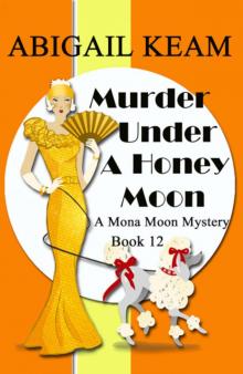 Murder Under a Honey Moon Murder Under a Honey Moon