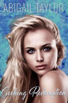 Seeking Redemption: A Sapphic Romance (The Underdog Series Book 3) Seeking Redemption: A Sapphic Romance (The Underdog Series Book 3)
