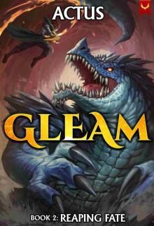 Reaping Fate: A Progression Fantasy Epic (Gleam Book 2)