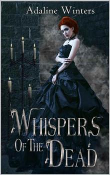 Whispers of the Dead : Cora Roberts Book 1