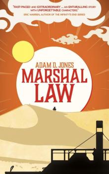 Marshal Law Marshal Law
