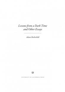 Lessons from a Dark Time and Other Essays Lessons from a Dark Time and Other Essays