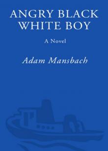 Angry Black White Boy
