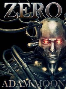 Zero (Mech. Chronicles Book 1)