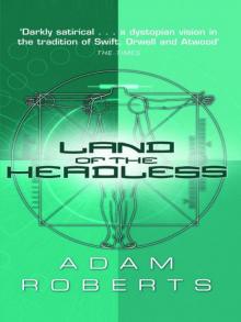 Land Of The Headless (GollanczF.)