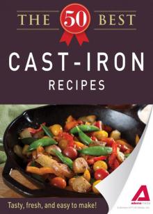 The 50 Best Cast-Iron Recipes The 50 Best Cast-Iron Recipes