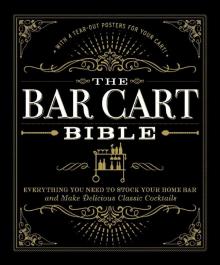 The Bar Cart Bible