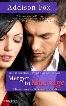 Merger to Marriage (Boardrooms and Billionaires)