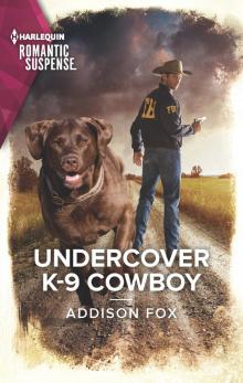 Undercover K-9 Cowboy Undercover K-9 Cowboy