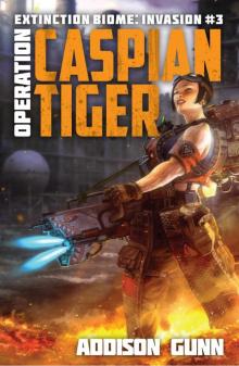 Operation Caspian Tiger Operation Caspian Tiger