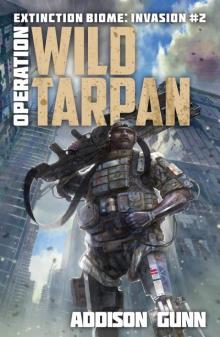 Operation Wild Tarpan Operation Wild Tarpan