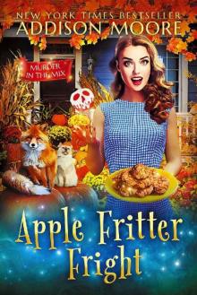 Apple Fritter Fright: Cozy Mystery (MURDER IN THE MIX Book 37)