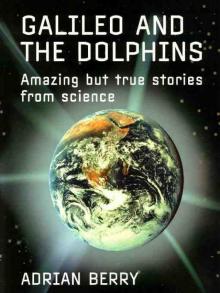 Galileo and the Dolphins Galileo and the Dolphins