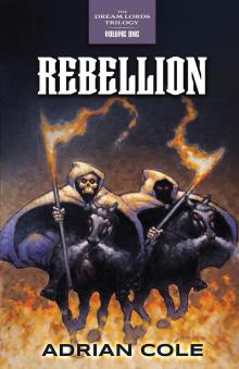 The Dream Lords [Book One]: Rebellion