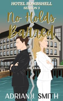 No Holds Barred (Hotel Bombshell Book 3)