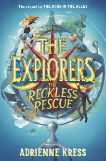 The Reckless Rescue The Reckless Rescue