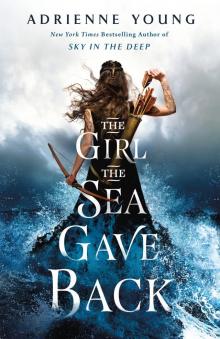 The Girl the Sea Gave Back The Girl the Sea Gave Back