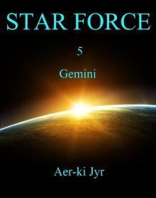 Star Force: Gemini (SF5)