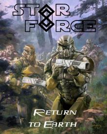 Star Force: Return to Earth