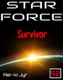 Star Force: Survivor (SF52) Star Force: Survivor (SF52)