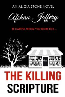 The Killing Scripture (Alicia Stone Series Book 1)