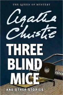Agatha Christie - 1950 SSC - Three Blind Mice and Other Stories