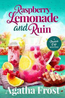 Peridale Cafe Mystery 23 - Raspberry Lemonade and Ruin Peridale Cafe Mystery 23 - Raspberry Lemonade and Ruin