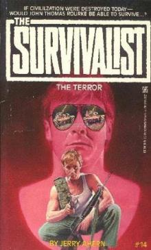 Survivalist - 14 - The Terror Survivalist - 14 - The Terror
