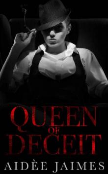 Queen of Deceit: A Dark Mafia Romance (Mafia's Throne Book 2)