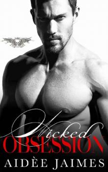 Wicked Obsession: An Age Gap, Dark Mafia Romance (Obsessed Book 1)