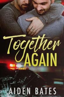 Together Again (Never Too Late Book 5)