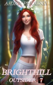 Brighthill (Outsider Book 7)