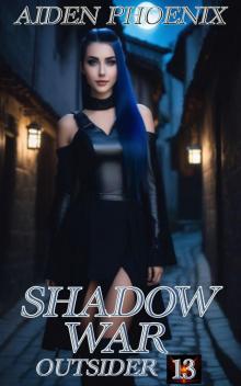 Shadow War (Outsider Book 13)