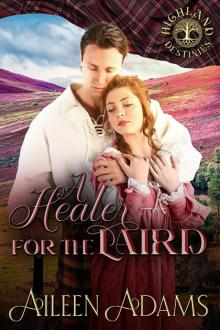 A Healer for the Laird: Highland Destinies