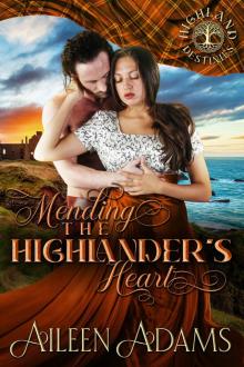 Mending the Highlander’s Heart: Highland Destinies