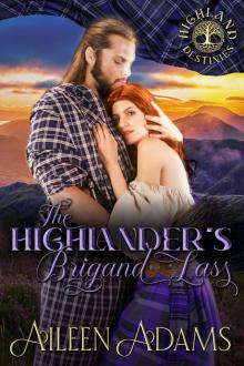 The Highlander's Brigand LaSS: Highland Destinies