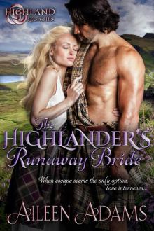 The Highlander's Runaway Bride: Highland Legacies