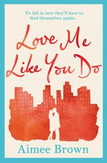 Love Me Like You Do
