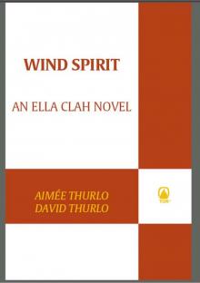 Wind Spirit: An Ella Clah Novel (Ella Clah Novels)